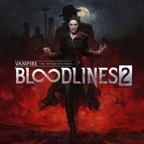 Vampire: The Masquerade® - Bloodlines™ 2